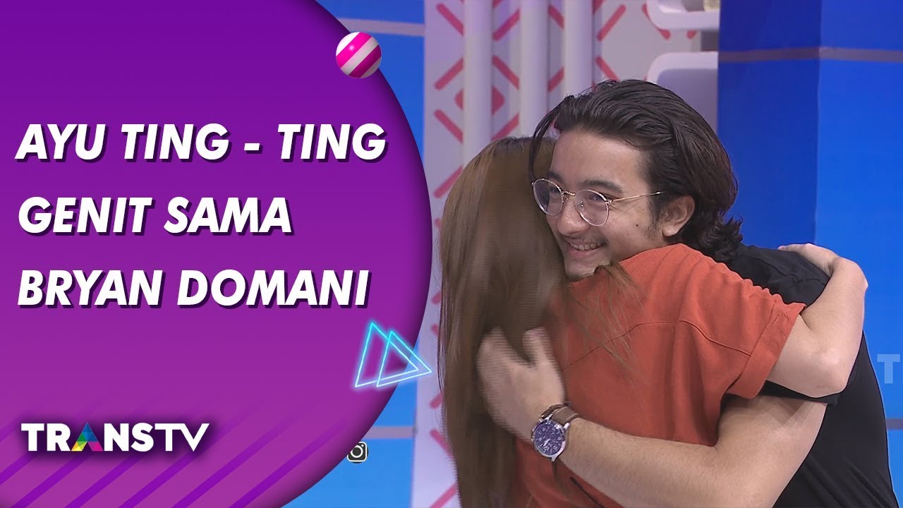 BROWNIS - Ayu Ting - Ting Genit Sama Bryan Domani (17/9/19) Part 1
