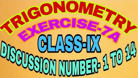 CLASS-IX || TRIGONOMETRY-7A || NUMBER-1 TO 14 || ODIA