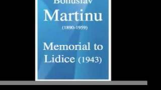 Miniatura de "Bohuslav Martinu (1890-1959) : Memorial to Lidice, for orchestra (1943)"