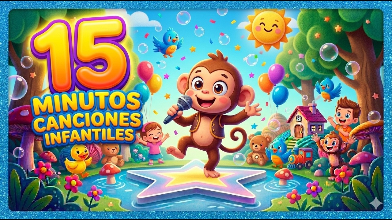 🌟 15 Minutos de Canciones Infantiles Divertidas 🎶 Bailar Cantar y Aprender 👶✨