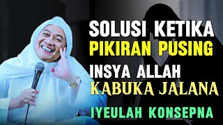 Pikiran Sok Pusing? Nasehat Abuya Uci: Ulah Ngarasa Sorangan