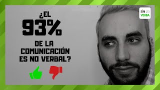 ¿93% de la Comunicación es No Verbal? -  Mitos No Verbales - #2