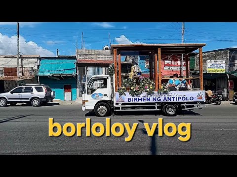 Vlog 406 Ang pag daan ng Birhen nang Antipolo sa aming lugar