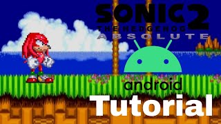 How to play Sonic 2 Absolute on Android!