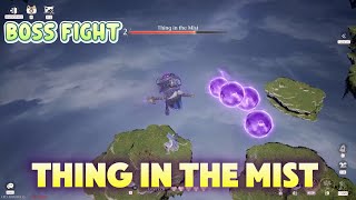 Thing in the Mist | Infinity Nikki