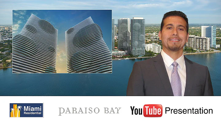 Presentation of Paraiso Bay - Edgewater, Miami