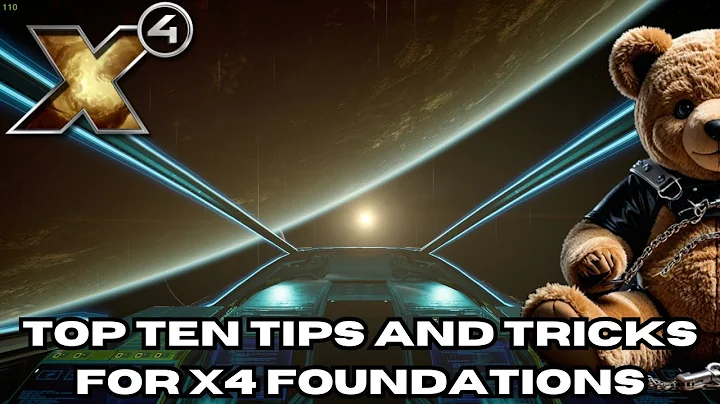 Top 10 Essential Tips and Tricks for X4: Foundations