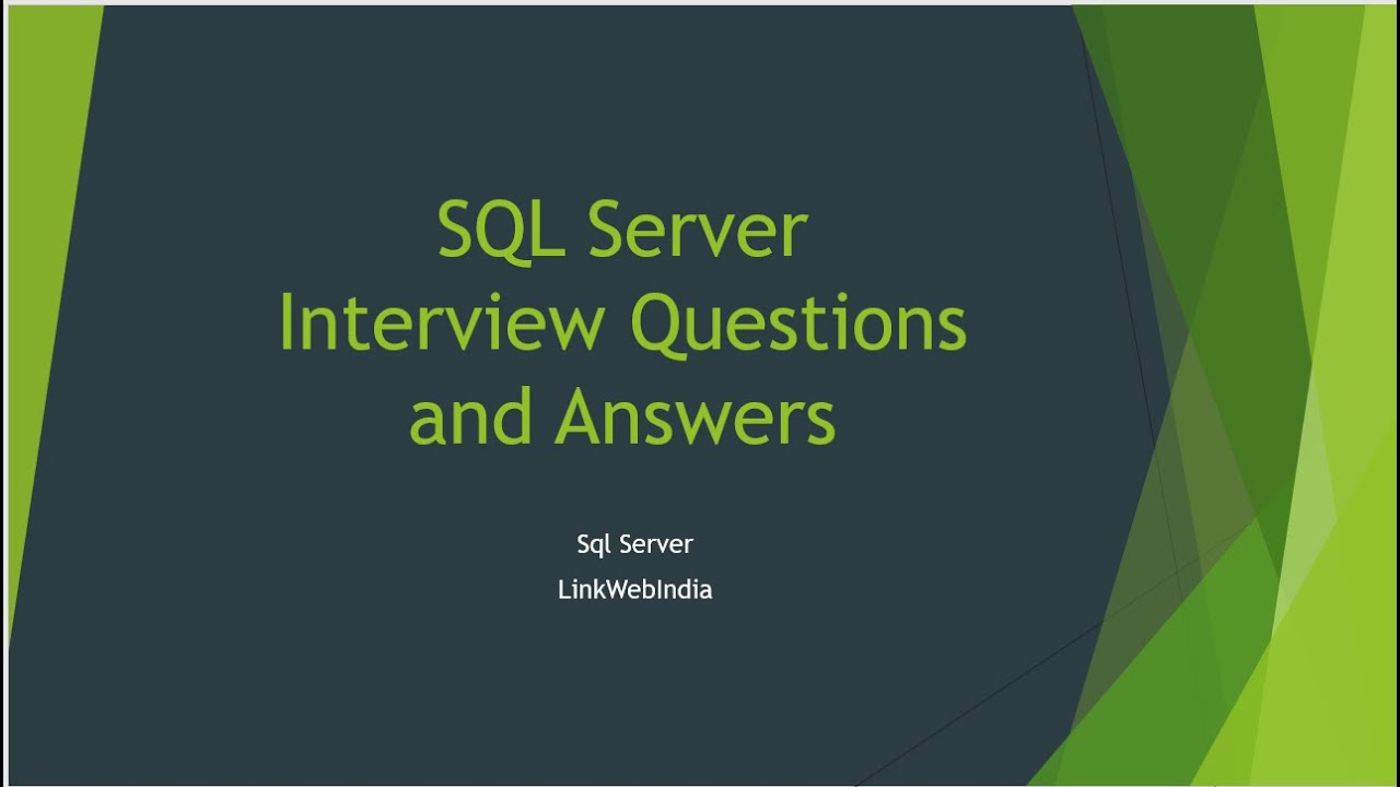 SQL Server Interview Questions and Answers | SQL Interview Questions ...