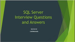 SQL Server Interview Questions and Answers | SQL Interview Questions | For Freshers and Experienced