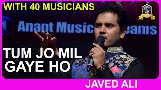 Video thumbnail of "Tum Jo Mil Gaye Ho I Hanste Zakhm I Md Rafi I Madan Mohan I Javed Ali I Anant Musical Dreams"