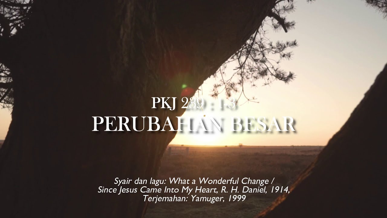PKJ 239 PERUBAHAN BESAR