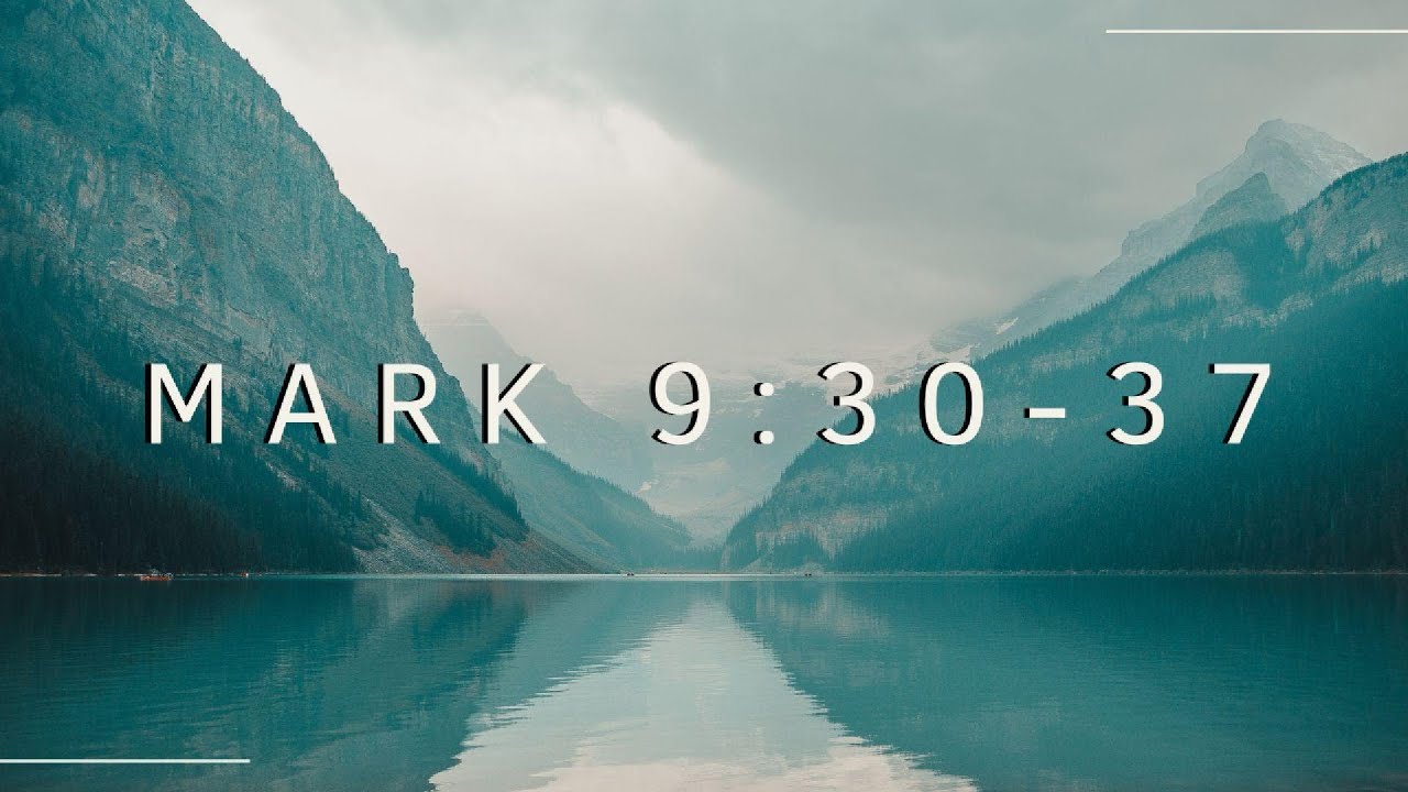 Mark 9:30-37 | Mark Verse-by-Verse | Bible Study - YouTube