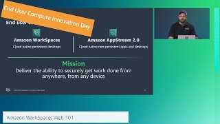 End User Computing Innovation Day: Amazon WorkSpaces Web 101 screenshot 4