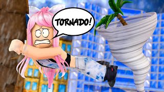 TORNADO ! NATURAL DISASTERS SURVIVAL IN ROBLOX | Roblox Games