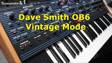 Dave Smith OB6 Vintage Mode Sounds demo
