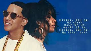 Camila Cabello ft Daddy Yankee remix havana letra español Resimi