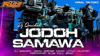 Download lagu DJ QOSIDAH SOULMATE SAMAWA - AI KHODIJAH | FULL SLOW BASS