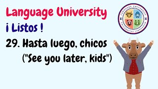Hasta luego, chicos ("See you later, kids") | Spanish Lyric Video