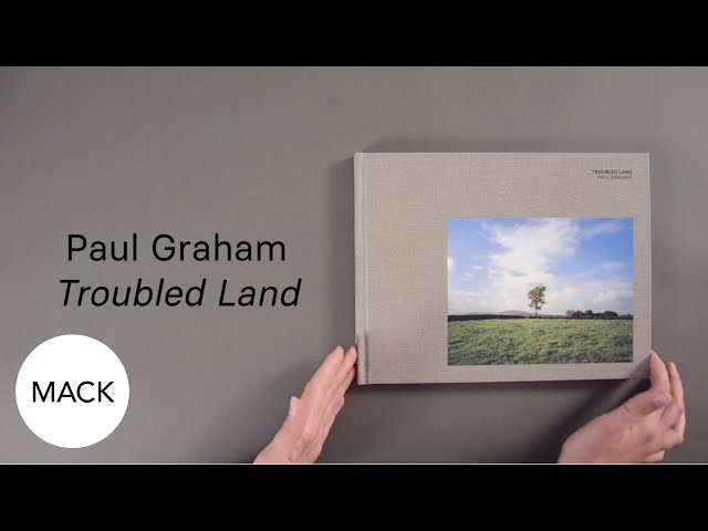 Look Inside: 'Troubled Land' by Paul Graham - YouTube