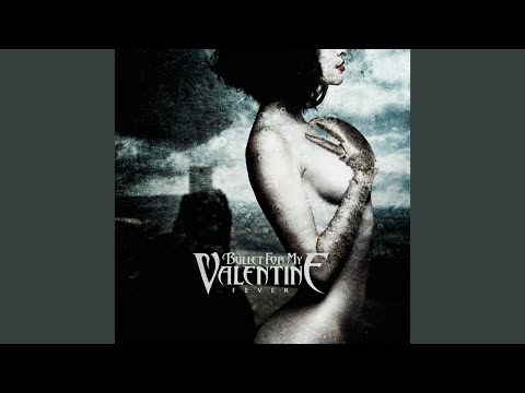 Bullet for My Valentine "Fever"