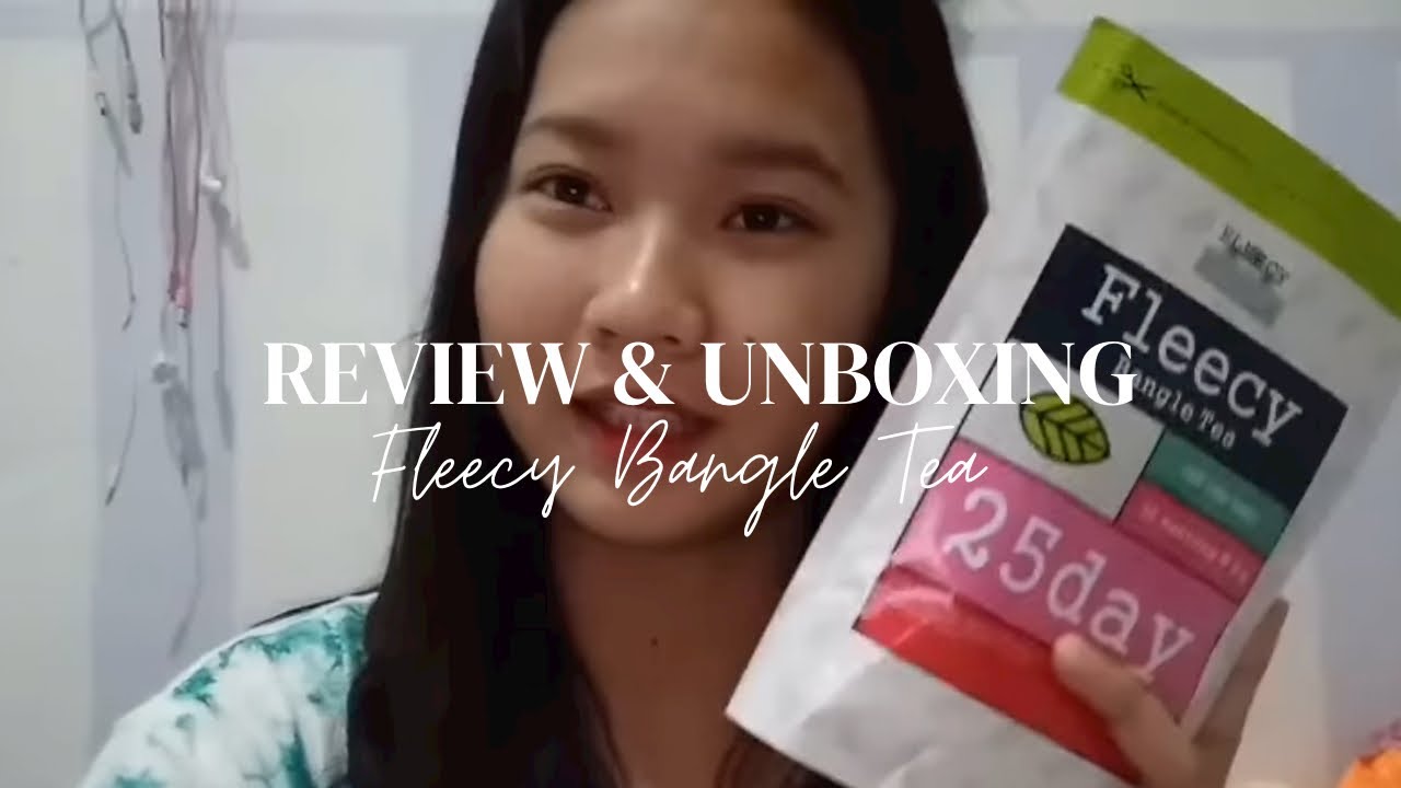 Bangle Tea REVIEW & UNBOXING FLEECY BANGLE TEA!🍵 - YouTube