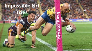 NRL | Top 10 Impossible Tries [HD]