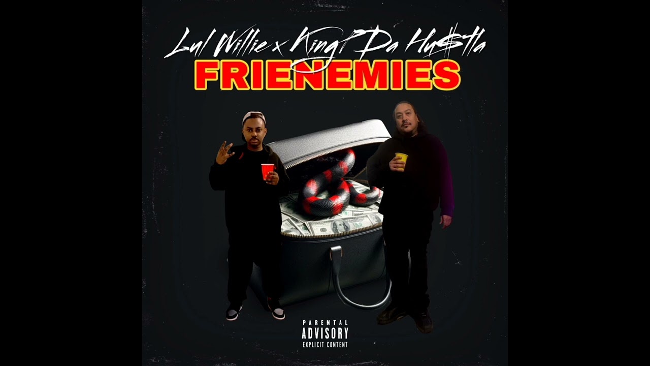 Watch Frienemies - (Lil Will-E X KingP DaHu$tla) on YouTube Watch Frienemies - (Lil Will-E X KingP DaHu$tla) on YouTube