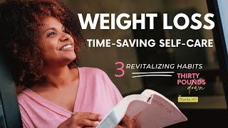 How To Naturally Lose Weight Using Self-Care Daily Habits  #weightloss