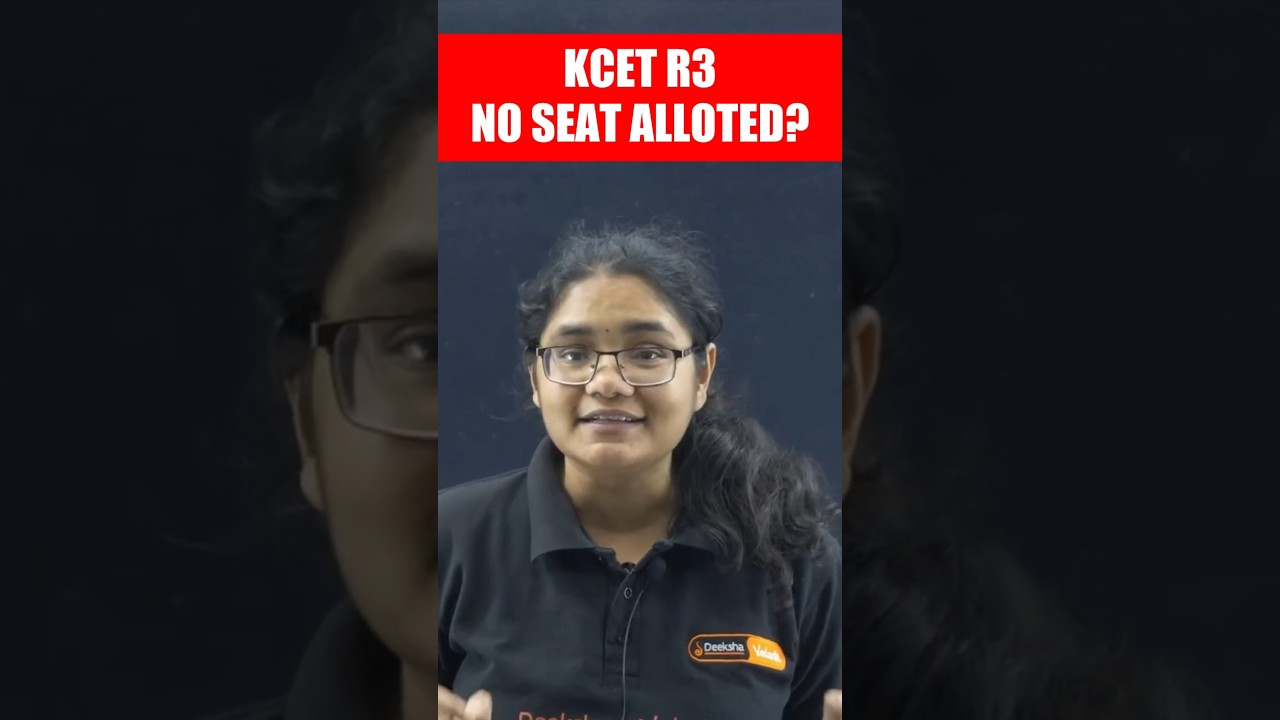 No Seat Allotted in KCET Counselling R3 2025 