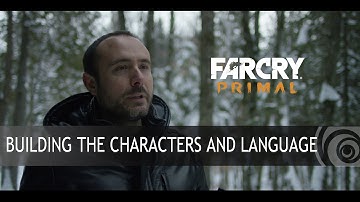 Far Cry Primal –  Building the Characters and Language [ANZ]
