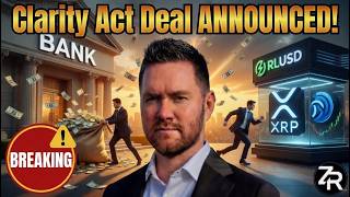XRP &amp; Clarity Act Deal Announced!