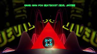 Gang Nam Pon BeatBoost Devil JaYDee
