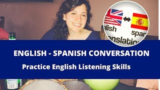 English Conversation with Spanish Translation | Daily Life | Practice English Listening Skills screenshot 2