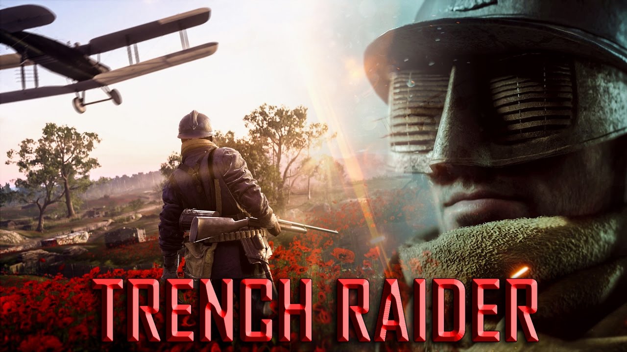 Battlefield 1 - Trench Raider elite class 25 killstreak
