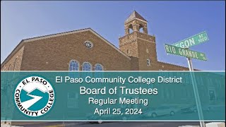 EPCC Board of Trustees Meeting: April 25, 2024