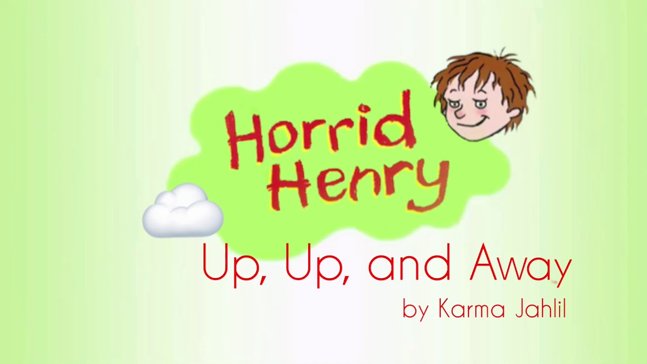 Collection of Horrid Henry Season 6 Episode 2, Up, Up, and Away - YouTube