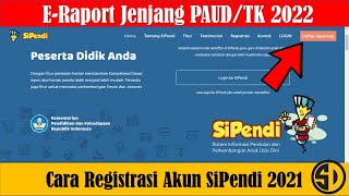SIPENDI PAUD/TK APLIKASI E-RAPORT VERSI SITUS 2022