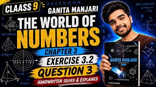 Class 9 Maths | The World of Numbers 3.2 Q3 Solution | Step by Step
