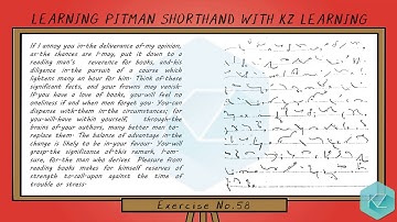 Pitman Shorthand - Exercise No.58 Dictation (110 WPM) - KZ Learning