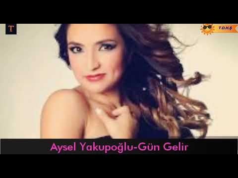 Kısa Slow Şarkı-Aysel Yakupoğlu-Gün Gelir