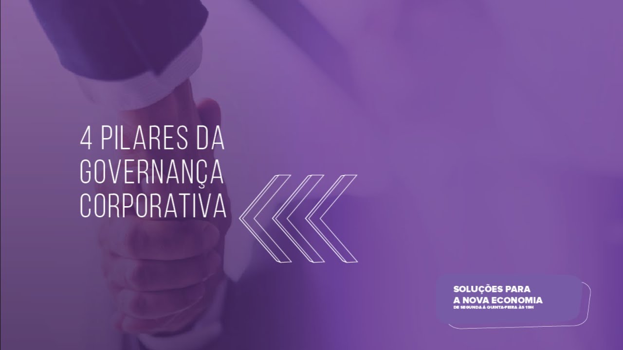 4 pilares da governança corporativa - YouTube