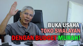 TIPS CARA BUKA USAHA TOKO SWALAYAN DENGAN BUDGET MINIM!  |  OBROLANDER