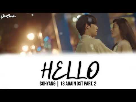 [Sub Indo] Sohyang – Hello | 18 Again OST Part. 2 Lyric (Han_Rom_Idn)