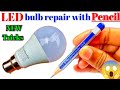 LED bulb repair with pencil || 💡how to repair Led bulb at home.