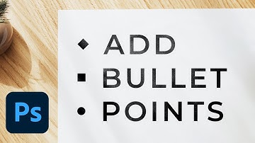 3 Easy Ways To Add Bullet Points in Photoshop