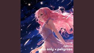 Gata Only X Peligrosa (Nightcore) - neko