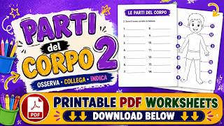 Italian Body Parts for Kids 🇮🇹 | Le Parti del Corpo Part 2 | Printable Worksheets