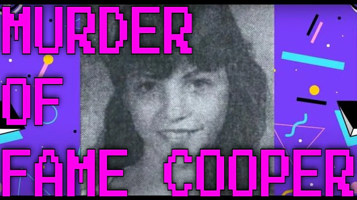 UNSOLVED: The Death of Fame Cooper