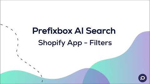 Prefixbox AI Search - Shopify Filters