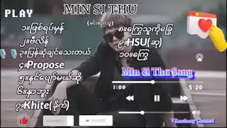 MinSiThu Songs Collection
